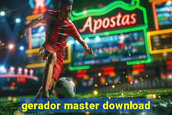 gerador master download